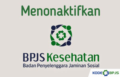 Cara Menonaktifkan BPJS Kesehatan