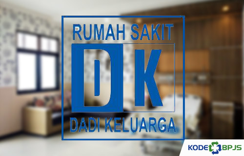 Biaya Rawat Inap RS Dadi Keluarga Ciamis Terlengkap Dari Semua Kelas