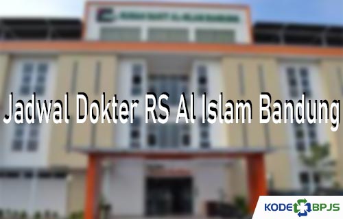 Jadwal Dokter RS Al Islam Bandung