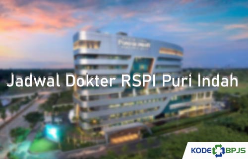 Jadwal Dokter RSPI Puri Indah