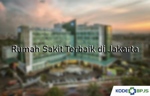 Rumah Sakit Terbaik di Jakarta