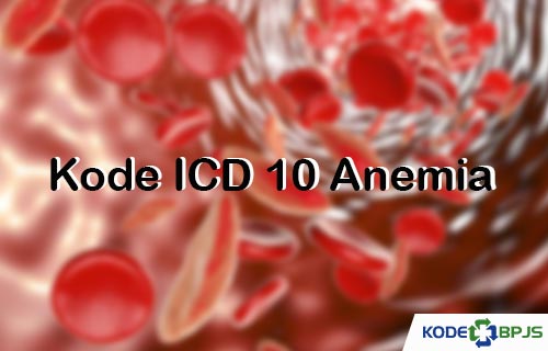 Kode ICD 10 Anemia