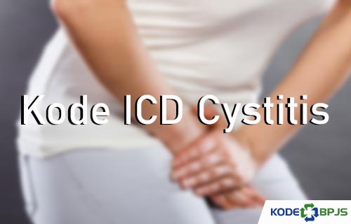 Kode ICD Cystitis