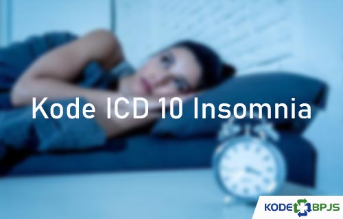 Kode ICD 10 Insomnia