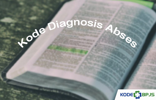 Kode Diagnosis Abses