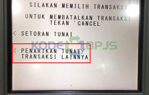 3. Pilih Penarikan Tunai Transaksi Lainnya