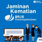 Syarat Mengurus Jaminan Kematian BPJS Ketenagakerjaan