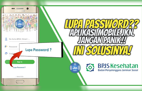 Cara Mengatasi Lupa Password JKN Mobile Hanya 2 Menit