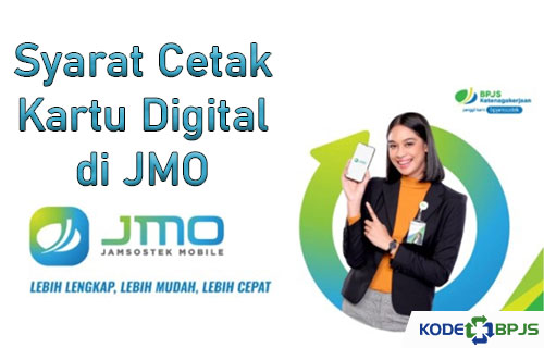 Syarat Cetak Kartu Digital di JMO