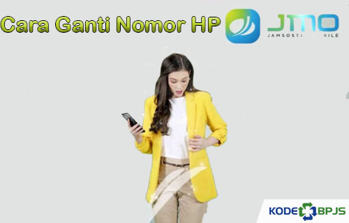 Cara Ganti Nomor HP BPJS Ketenagakerjaan di JMO