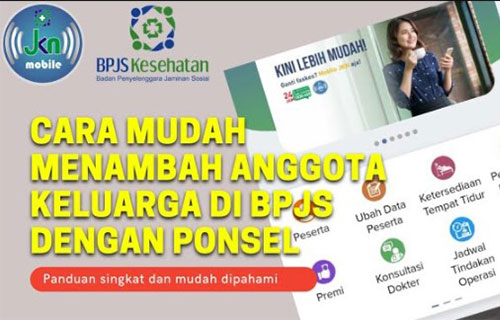 Cara Menambah Anggota BPJS Kesehatan di JKN Mobile