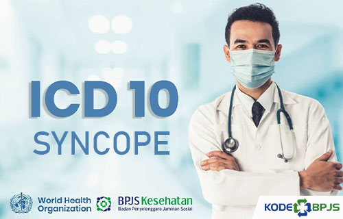 Kode ICD 10 Syncope Penyebab Gejala Cara Mengobati