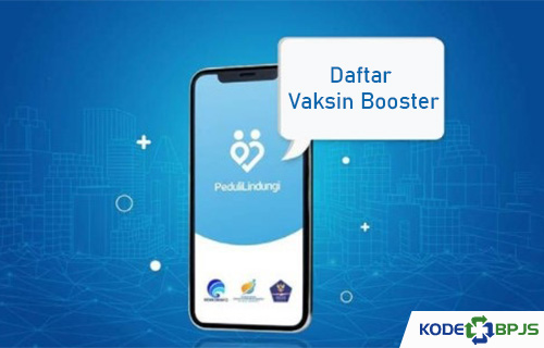 Cara Daftar Vaksin Booster