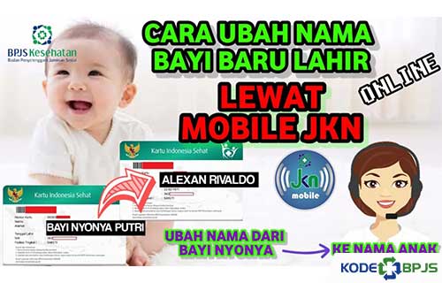 Cara Mengubah Nama Bayi BPJS di JKN Mobile