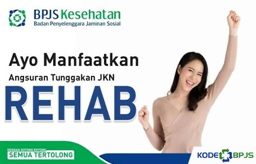 Cara Daftar REHAB di JKN Mobile Cicil Tunggakan BPJS Kesehatan