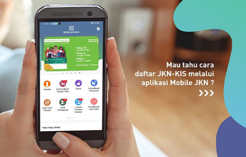 Cara Mendaftar BPJS Lewat JKN Mobile