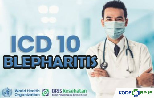 Kode ICD 10 Blepharitis