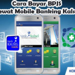 Cara Bayar BPJS Lewat Mobile Banking Kalsel Hanya 3 Menit