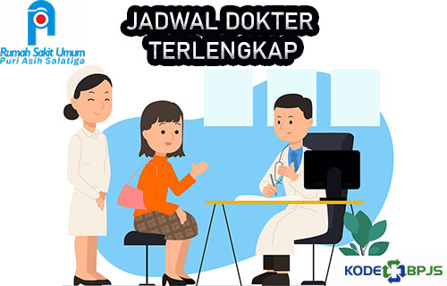 Jadwal Dokter RS Puri Asih Salatiga Terlengkap