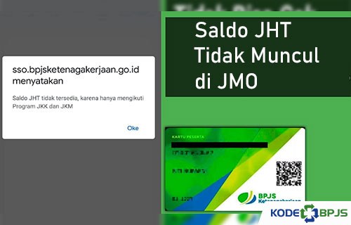 Kenapa Saldo JHT Tidak Muncul di JMO Begini Penjelasannya